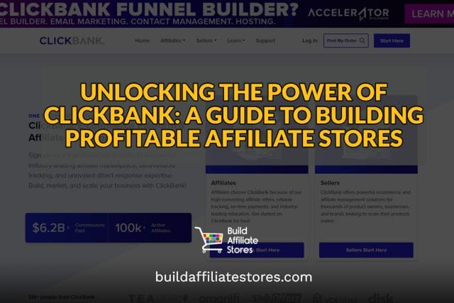UNLOCKING THE POWER OF CLICKBANK A GUIDE TO BUILDING PROFITABLE AFFILIATE STORES header