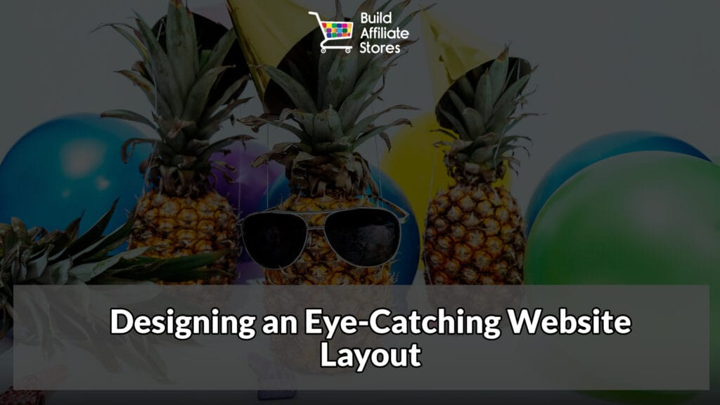 Build Affiliate Store Sunglasses Designing an Eye Catching Website Layout